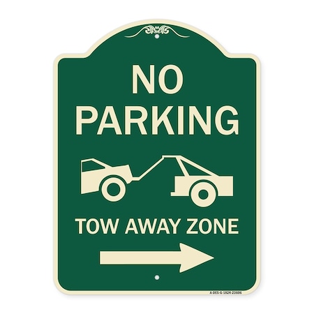 Signmission No Parking Tow-Away Zone W/ Right Arrow Heavy-Gauge Aluminum Sign, 24" x 18", G-1824-23606 A-DES-G-1824-23606